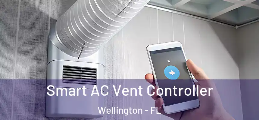 Smart AC Vent Controller Wellington - FL